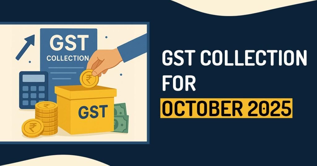 gst collection for october 2025